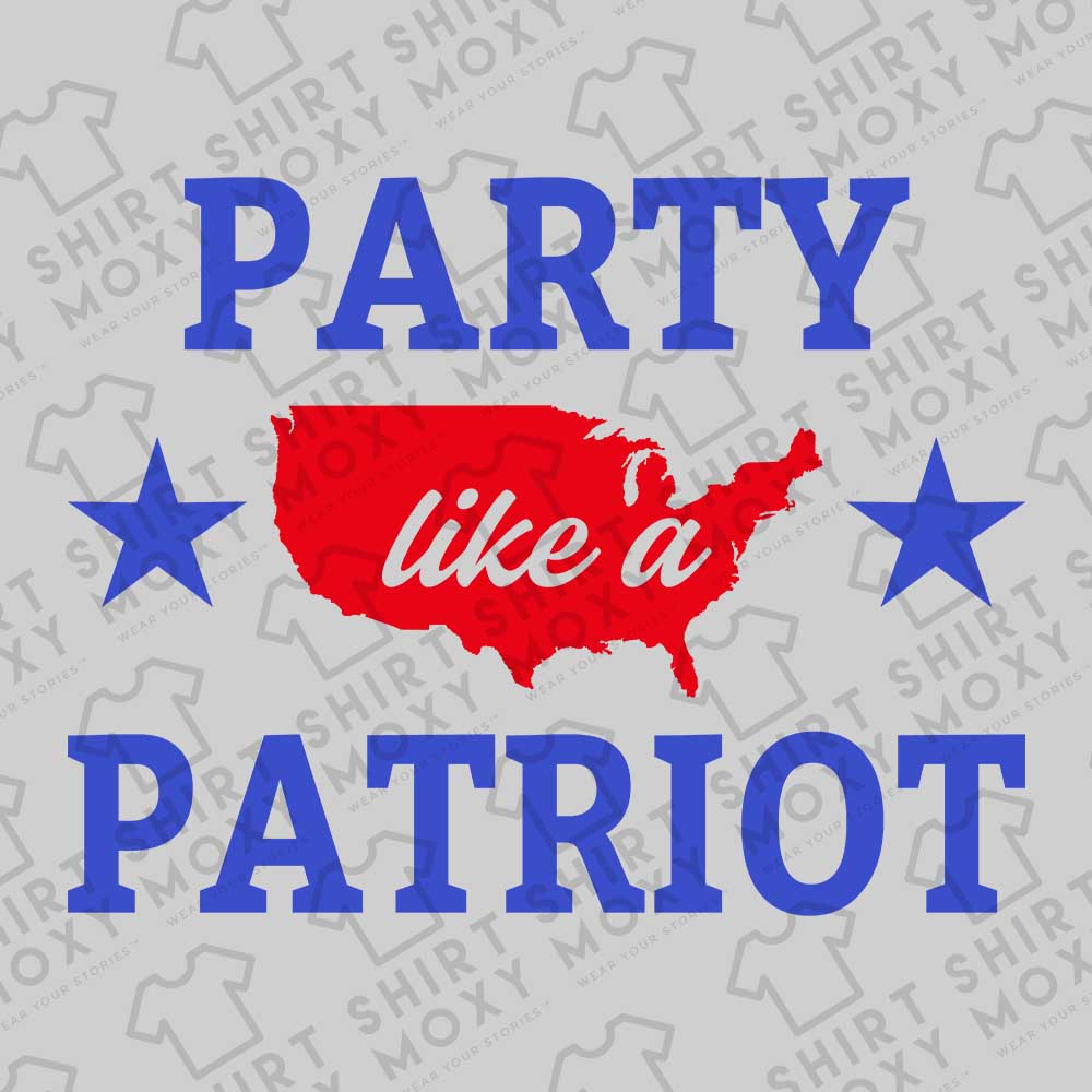 Party Like A Patriot