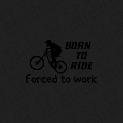 Born To Ride