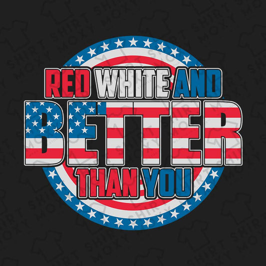 Red White An Better Than You