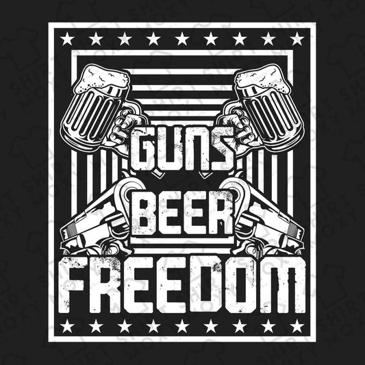 Guns Beer Freedom